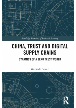 China, Trust and Digital Supply Chains