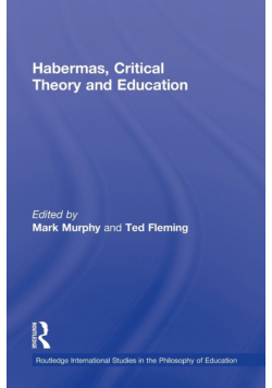 Habermas, Critical Theory and Education