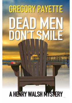 Dead Men Don't Smile