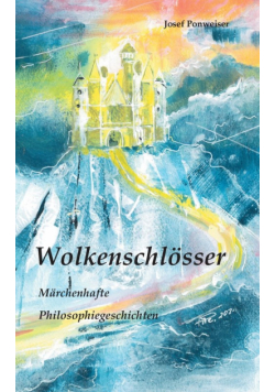 Wolkenschlösser