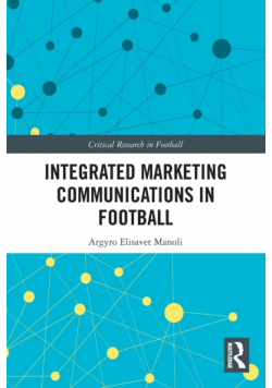 Integrated Marketing Communications in Football