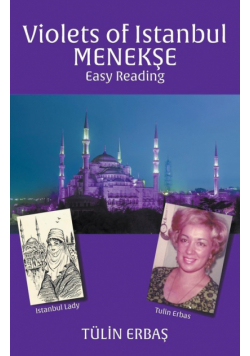 Violets of Istanbul MENEKŞE
