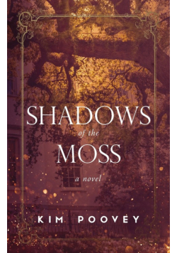 Shadows of the Moss