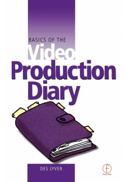 Basics of the Video Production Diary