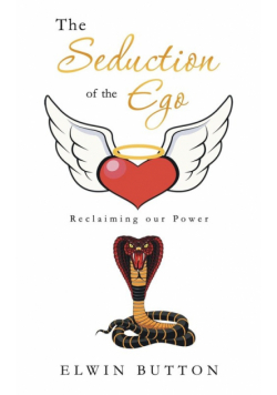 The Seduction of the Ego