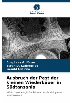 Ausbruch der Pest der kleinen Wiederkäuer in Südtansania