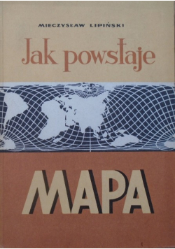 Jak powstaje mapa