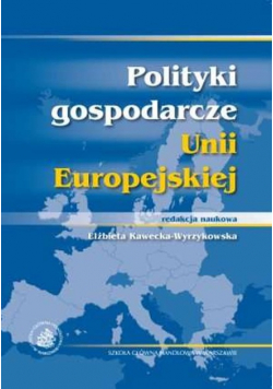 Polityki gospodarcze  Unii Europejskiej