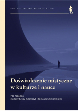 Doświadczenie mistyczne w kulturze i nauce