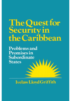 The Quest for Security in the Caribbean