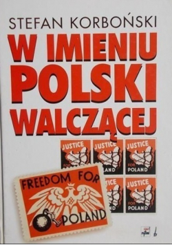 W imieniu Polski Walczącej