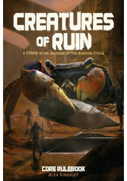 Creatures of Ruin