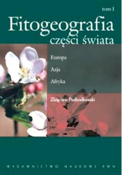 Fitogeografia części świata Tom 1