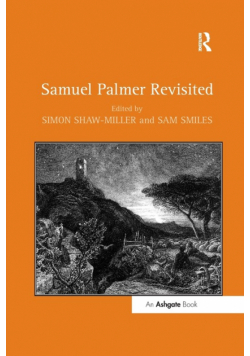 Samuel Palmer Revisited