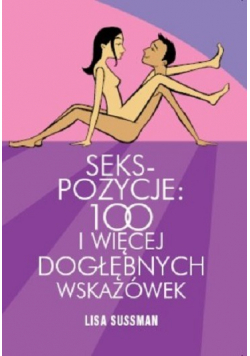 Sekspozycje 100 i więcej dogłębnych wskazówek
