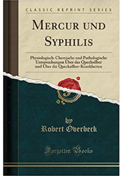 Mercur und Syphilis reprint z1861r.
