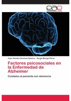 Factores psicosociales en la Enfermedad de Alzheimer