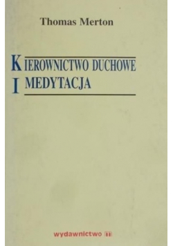 Kierownictwo duchowe i medytacja