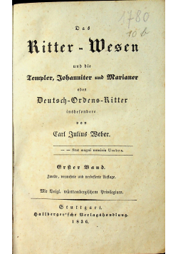Das Ritter Wesen und die Templer Johanniter und Marianer Frster Band 1836 r.