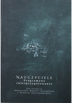 Nauczyciele programowe nieprzygotowanie