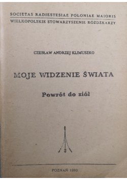 Moje widzenie świata Powrót do ziół
