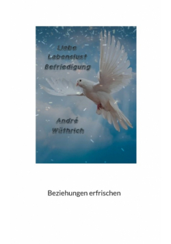 Liebe Lebenslust und Befriedigung