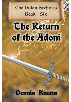 The Return of the Adoni