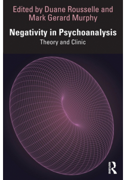 Negativity in Psychoanalysis