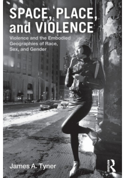 Space, Place, and Violence