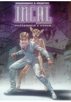 Incal przed Incalem Tom 1 Pożegnanie z ojcem