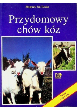 Przydomowy chów kóz