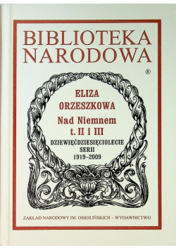 Nad Niemnem Tom II i III