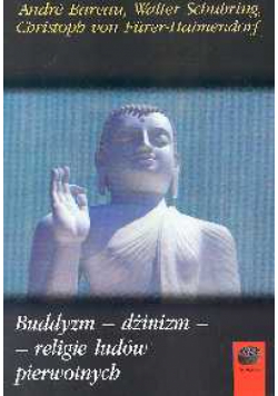 Buddyzm Dżinizm Religie ludów pierwotnych
