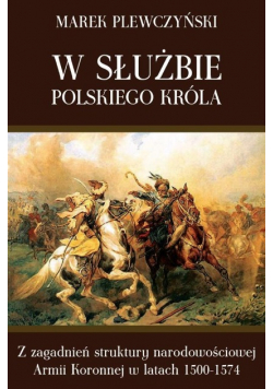 W służbie polskiego króla