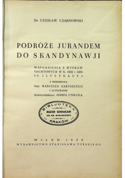 Podróże Jurandem do Skandynawji 1938r