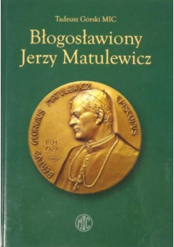 Błogosławiony Jerzy Matulewicz