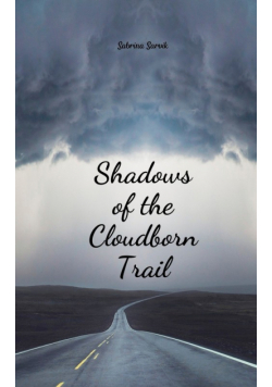 Shadows of the Cloudborn Trail