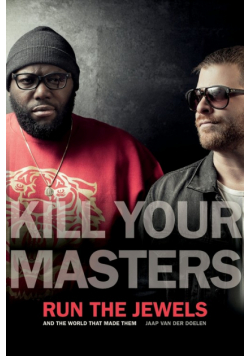Kill Your Masters