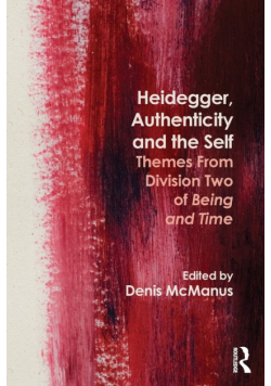 Heidegger, Authenticity and the Self