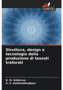 Struttura, design e tecnologia della produzione di tessuti traforati