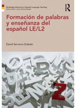Formación de palabras y enseñanza del español LE/L2
