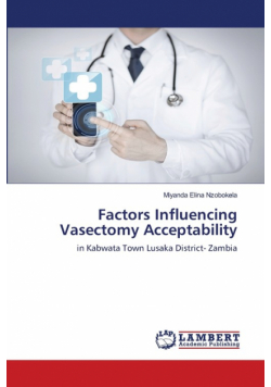 Factors Influencing Vasectomy Acceptability