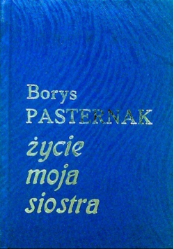 Życie moja siostra