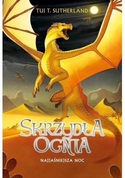 Skrzydła ognia  Najjaśniejsza noc
