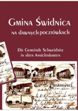 Gmina Świdnica na dawnych pocztówkach