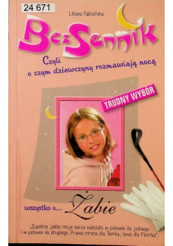Bez sennik Czyli o czym dziewczyny rozmawiają nocą... Wszystko o Żabie
