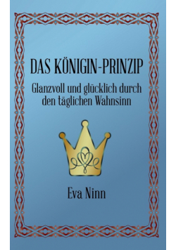 Das Königin-Prinzip