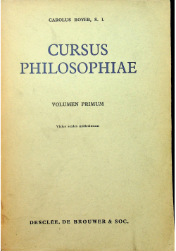 Cursus Philosophiae Volumen Primum 1937 r.