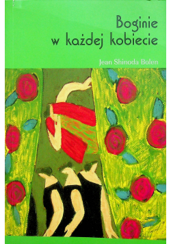 Boginie w każdej kobiecie