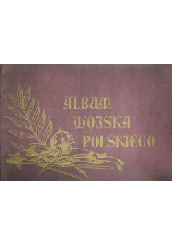 Album Wojska Polskiego ok 1940 r